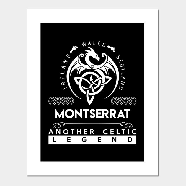 Montserrat Name T Shirt - Another Celtic Legend Montserrat Dragon Gift Item